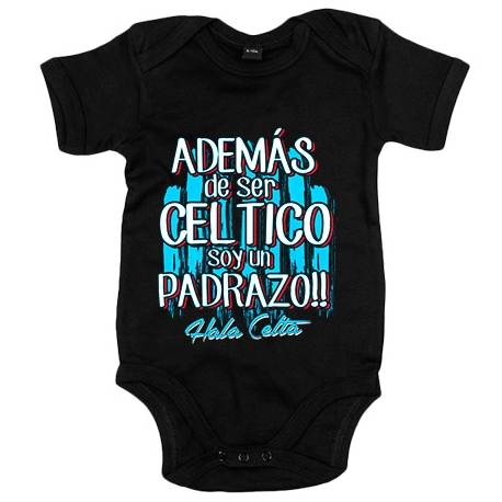 Body bebé además de ser Céltico soy un padrazo Vigo fútbol