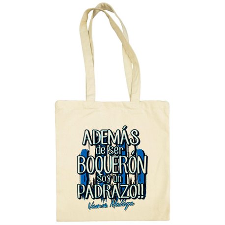Bolsa de tela además de ser Boquerón soy un padrazo futbolero de Málaga