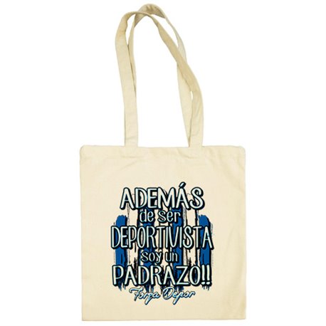 Bolsa de tela además de ser Deportivista soy un padrazo futbolero de La Coruña