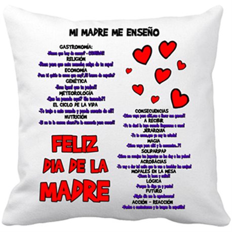 Cojín con relleno mi madre me enseñó todo Feliz Día de la Madre