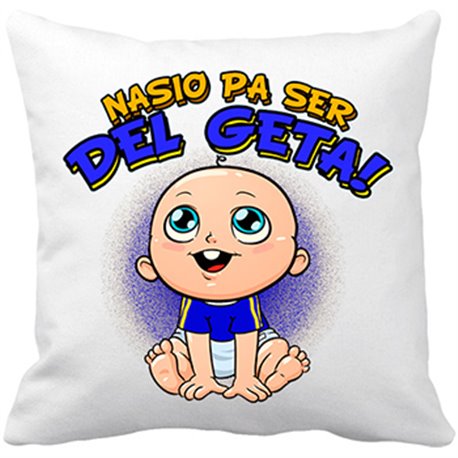 Cojín con relleno nacido para ser del Geta Getafe fútbol