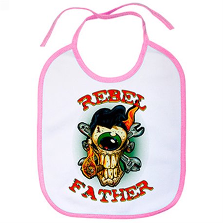 Babero Rebel Father padre rebelde