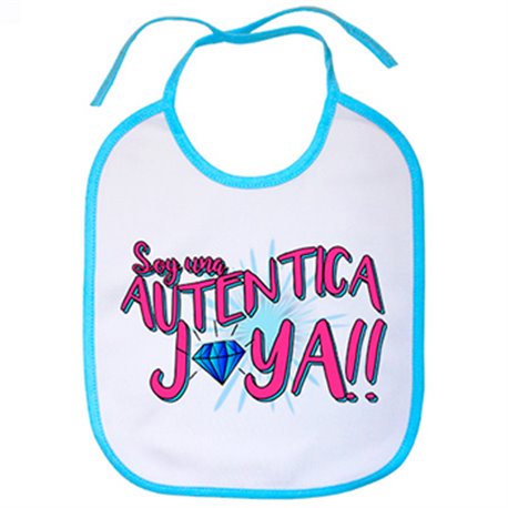 Babero soy una auténtica joya