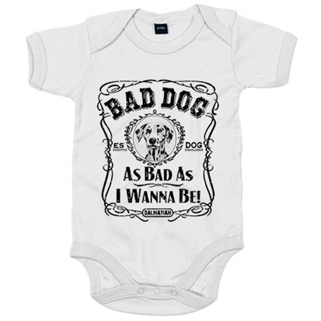 Body bebé frase perro mascota raza Dalmatian Dálmata Bad dog as bad as I wanna be