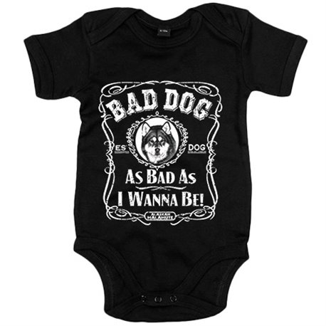 Body bebé frase perro raza Alaskan Malamute Bad dog as bad as I wanna be