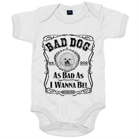 Body bebé frase perro raza Bichon Frise Bad dog as bad as I wanna be