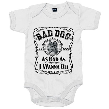 Body bebé frase perro raza Collie Bad dog as bad as I wanna be