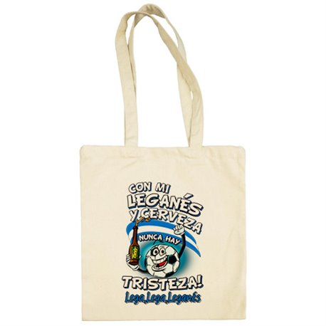 Bolsa de tela frase con mi Leganés y cerveza nunca hay tristeza Lega fútbol