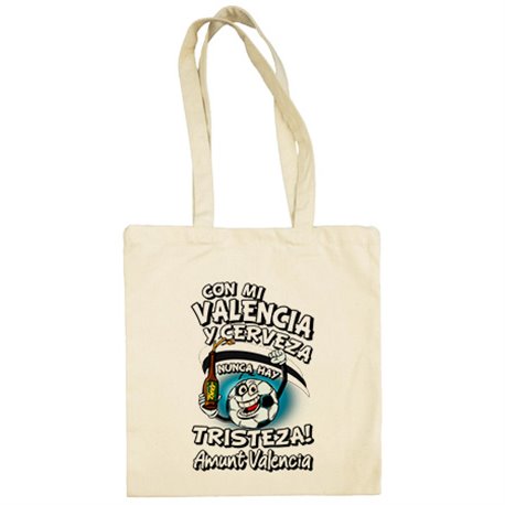 Bolsa de tela frase con mi Valencia y cerveza nunca hay tristeza para aficionado al fútbol