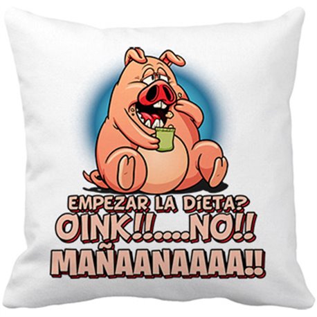 Cojín con relleno frase divertida cerdito empezar la dieta mañana
