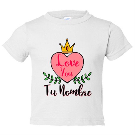 Camiseta bebé I Love You mi reina personalizable con nombre
