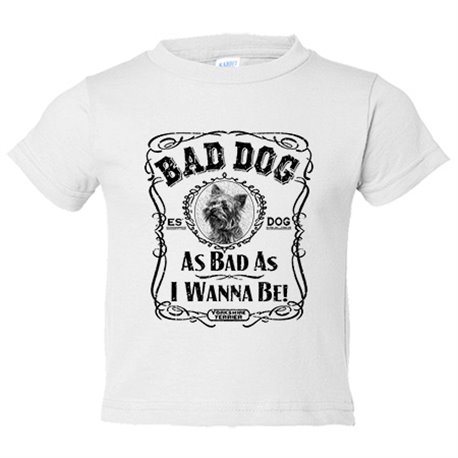 Camiseta bebé frase perro raza Yorkshire Terrier Bad dog as bad as I wanna be