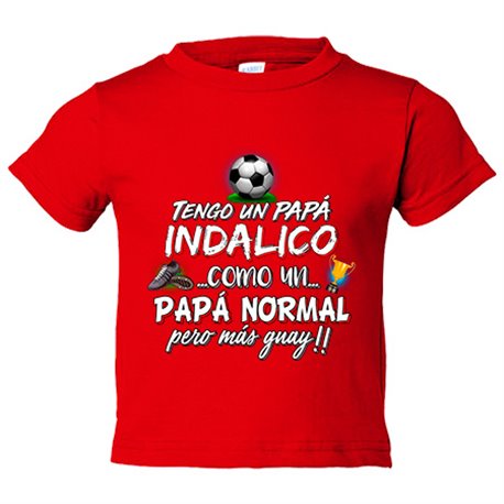 Camiseta niño tengo un papá Indálico como un papá normal pero más guay
