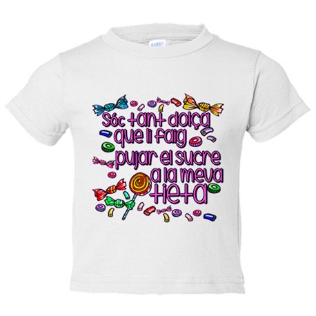 Camiseta bebé Sóc tant dolç que li faig pujar el sucre a la tieta
