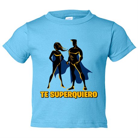 Camiseta niño te super quiero
