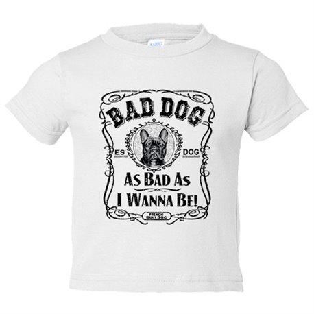 Camiseta bebé frase perro mascota raza French Bulldog negro Bad dog as bad as I wanna be