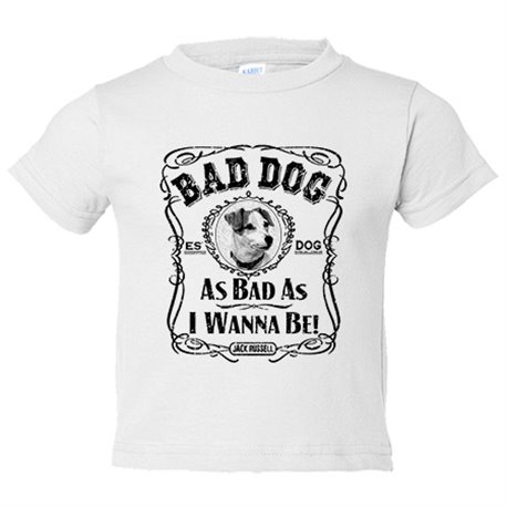Camiseta bebé frase perro mascota raza Jack Russell Bad dog as bad as I wanna be