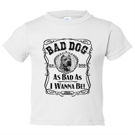 Camiseta bebé frase perro raza Presa Canario Bad dog as bad as I wanna be