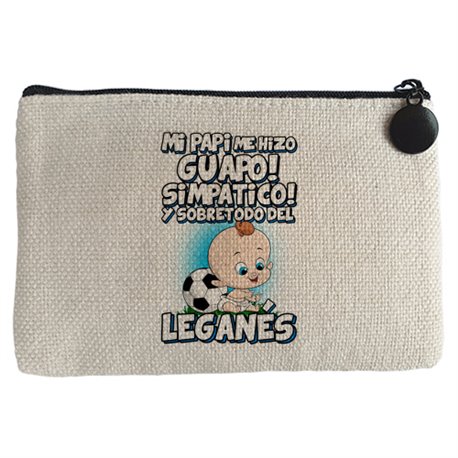 Monedero mi papi me hizo guapo simpático y sobretodo aficionado al fútbol de Leganés