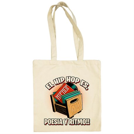 Bolsa de tela El Hip Hop es poesía y ritmo