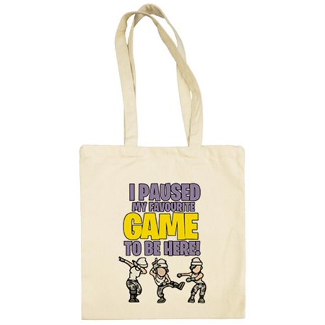Bolsa de tela frase I paused my favourite game to be here para gamers viciados a las poses Dab Take L y Floss