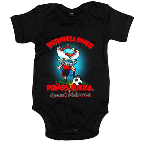 Body bebé frase Bermellones puños fuera parodia robot de los 80 para nostálgicos futboleros de Mallorca