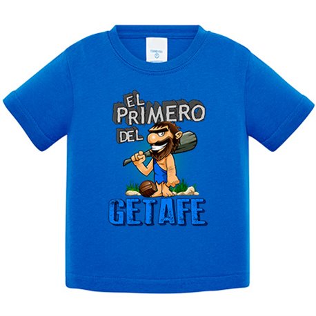 Camiseta bebé frase el primero del Getafe para hincha de su equipo de fútbol