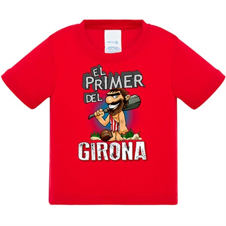 Camiseta bebé frase el primero del Girona para hincha de su equipo de fútbol