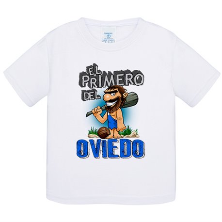 Camiseta bebé frase el primero del Oviedo para hincha de su equipo de fútbol