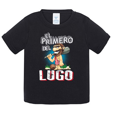 Camiseta bebé frase el primero del Lugo para hincha de su equipo de fútbol