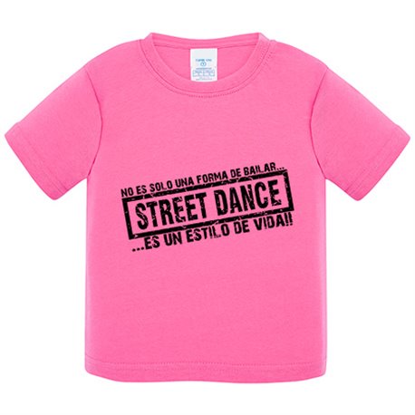 Camiseta bebé Street Dance es un estilo de vida