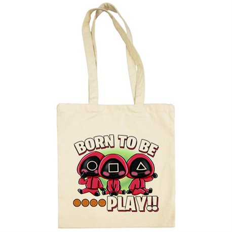 Bolsa de tela parodia del juego del calamar born to be