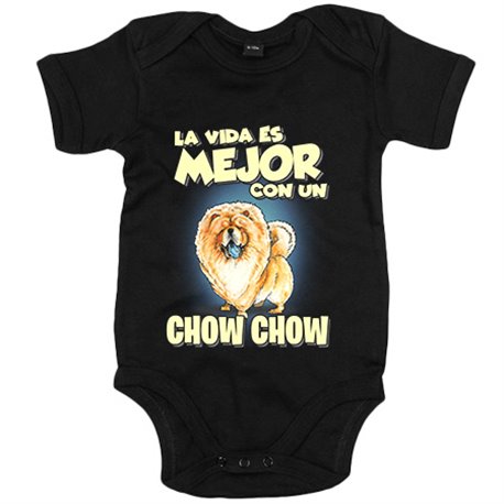 Body bebé la vida es mejor con un perro de raza Chow Chow
