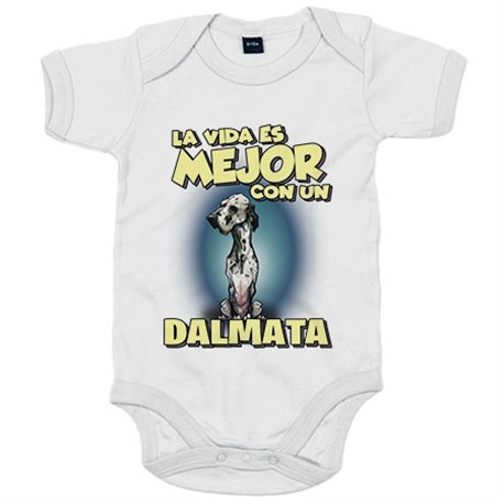 Body bebé la vida es mejor con un perro de raza Dalmata