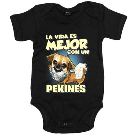 Body bebé la vida es mejor con un perro de raza Pekinés
