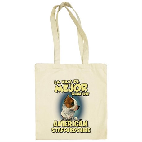 Bolsa de tela la vida es mejor con un perro de raza American Staffordshire