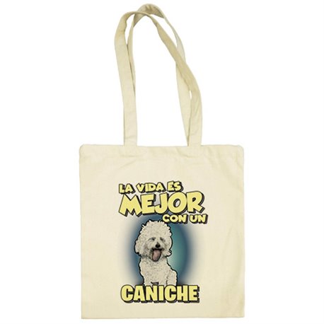Bolsa de tela la vida es mejor con un perro de raza Caniche