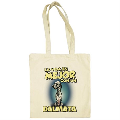 Bolsa de tela la vida es mejor con un perro de raza Dalmata