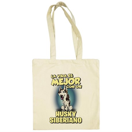 Bolsa de tela la vida es mejor con un perro de raza Husky Siberiano