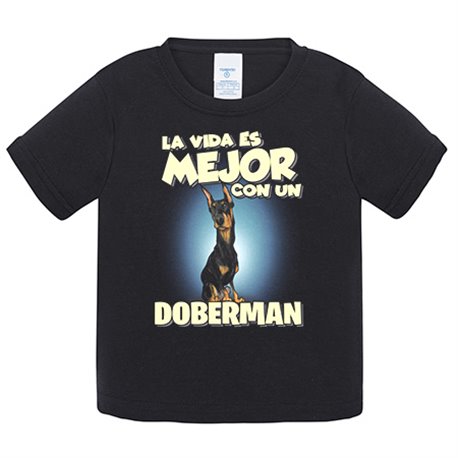 Camiseta bebé la vida es mejor con un perro de raza Doberman