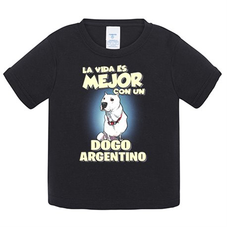 Camiseta bebé la vida es mejor con un perro de raza Dogo argentino