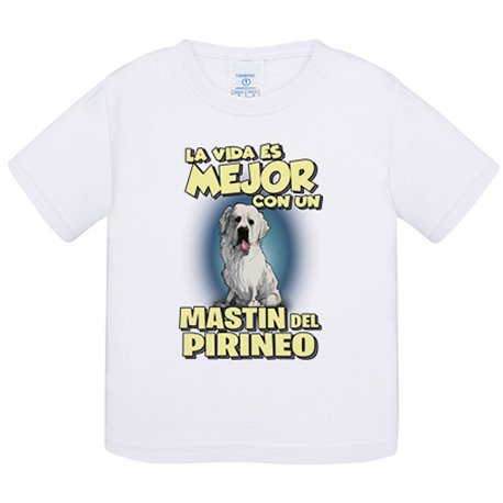 Camiseta bebé la vida es mejor con un perro de raza Mastin del Pirineo
