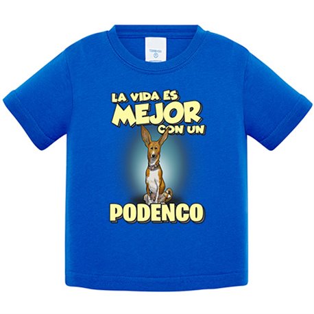 Camiseta bebé la vida es mejor con un perro de raza Podenco