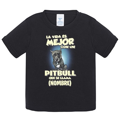 Camiseta bebé la vida es mejor con un perro mascota Pitbull negro que se llama personalizable con nombre