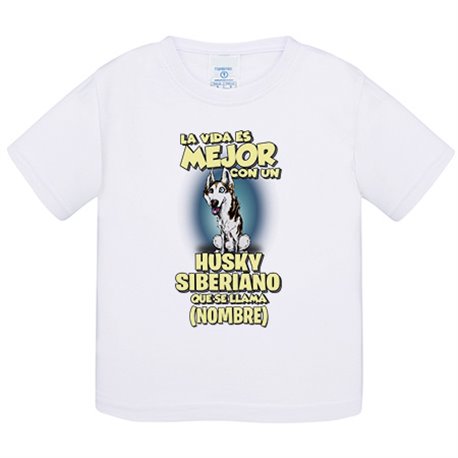 Camiseta bebé la vida es mejor con un perro raza Husky blanco y negro que se llama personalizable con nombre