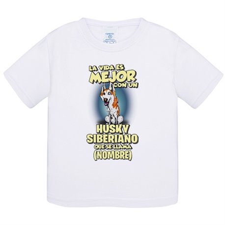 Camiseta bebé la vida es mejor con un perro raza Husky Siberiano blanco y marrón que se llama personalizable con nombre