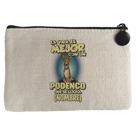Monedero la vida es mejor con un perro mascota Podenco que se llama personalizable con nombre