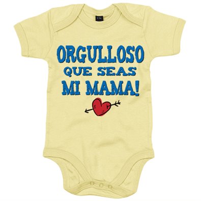 Body bebé orgulloso que seas mi mamá