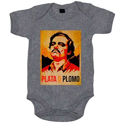 Body bebé parodia Pablo Escobar Plato o Plomo
