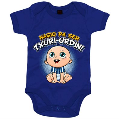 Body bebé nacido para ser Txuri Urdin para aficionado al fútbol